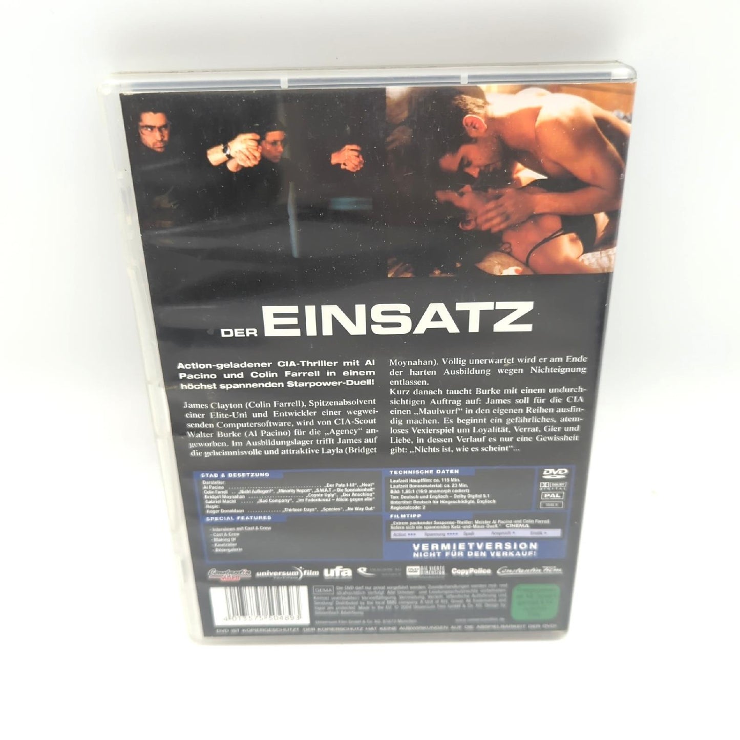 Der Einsatz