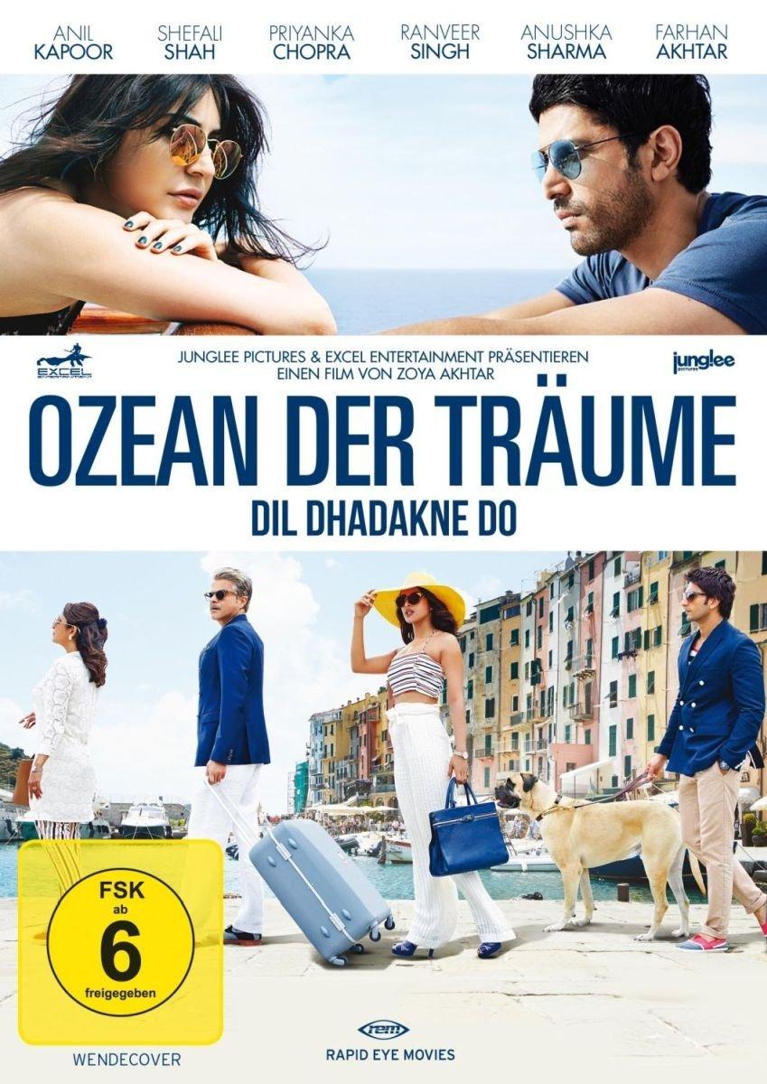 Ozean der Träume - Dil Dhadakne Do