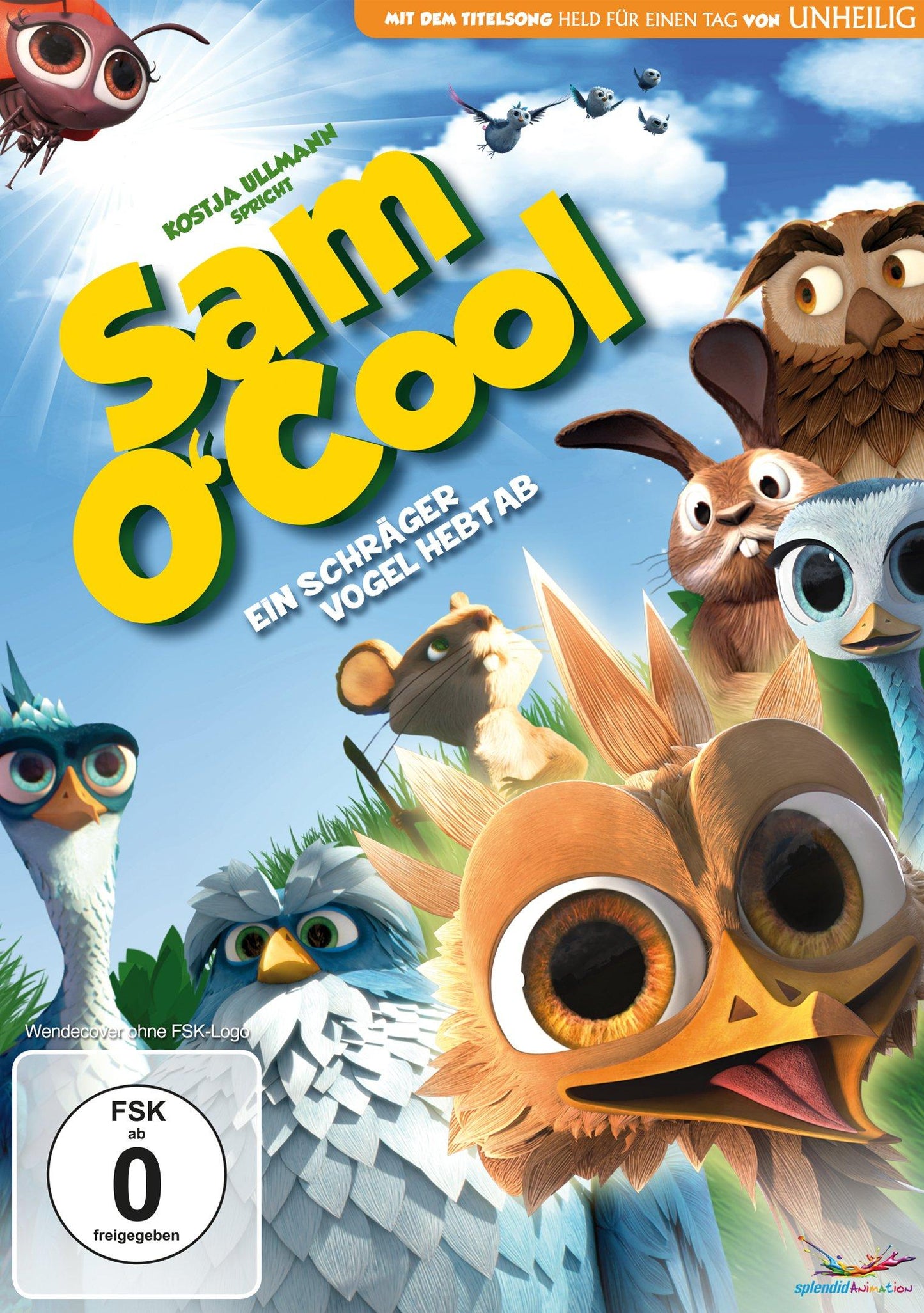 Sam O'Cool - Ein schräger Vogel hebt ab!