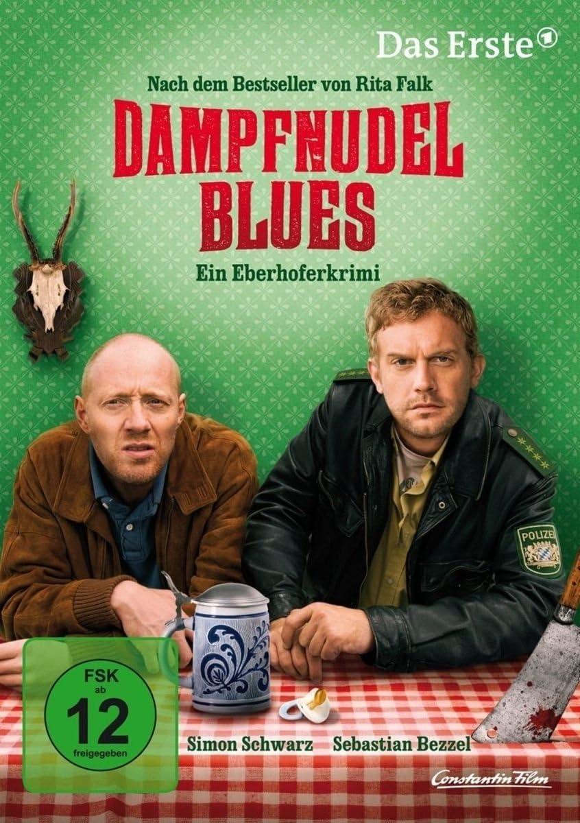 Dampfnudelblues - Eine bayerische Kriminalkomödie